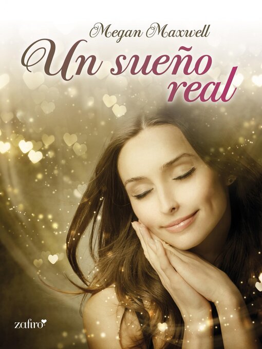 Title details for Un sueño real by Megan Maxwell - Available